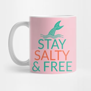 Mermaid Stay Salty & Free Ocean Beach Lover Mug